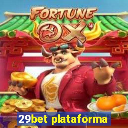 29bet plataforma